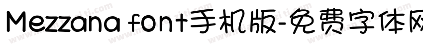 Mezzana font手机版字体转换